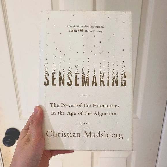 Sensemaking: What Makes Human Intelligence Essential in the Age of the Algorithm - Picture 1 of 1